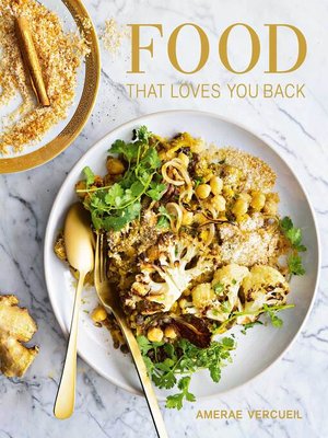 cover image of Food That Loves You Back